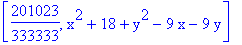 [201023/333333, x^2+18+y^2-9*x-9*y]